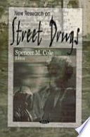 New research on street drugs /