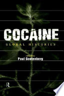 Cocaine : global histories /