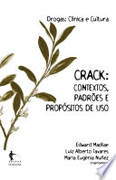 Crack : contextos, padrões e propósitos de uso /