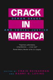 Crack in America : demon drugs and social justice /