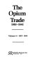 The opium trade, 1910-1941.