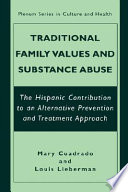 Traditional family values and substance abuse /