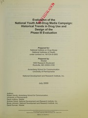 Evaluation of the National Youth Anti-Drug Media Campaign : historical trends in drug use and design of the phase III evaluation /