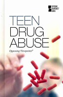 Teen drug abuse /