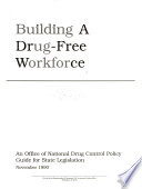 Building a drug-free workforce.