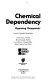 Chemical dependency : opposing viewpoints /