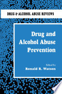 Drug and alcohol abuse prevention /