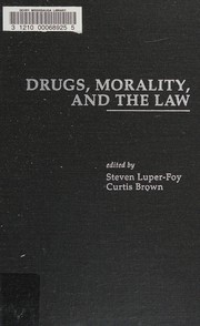Drugs, morality, and the law /