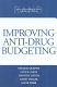 Improving anti-drug budgeting /