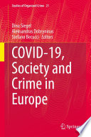 Covid-19, Society and Crime in Europe /