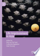 Life Imprisonment in Asia /