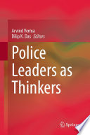 Police Leaders as Thinkers /