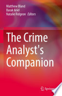 The Crime Analyst's Companion /