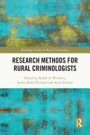 Research methods for rural criminologists /