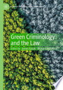 Green Criminology and the Law /