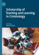 Scholarship of Teaching and Learning in Criminology /