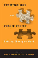 Criminology and public policy : putting theory to work /