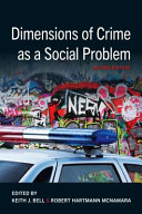 Dimensions of crime as a social problem /