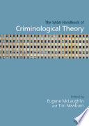 The SAGE handbook of criminological theory /