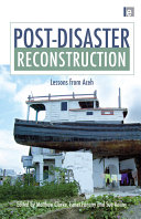 Post-disaster reconstruction : lessons from Aceh /