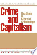 Crime and capitalism : readings in Marxist criminology /