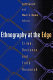 Ethnography at the edge : crime, deviance, and field research /