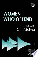 Women who offend /