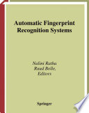 Automatic fingerprint recognition systems /