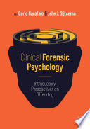 Clinical Forensic Psychology : Introductory Perspectives on Offending /