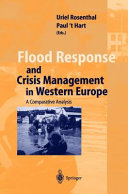 Flood response and crisis management in Western Europe : a comparative analysis /