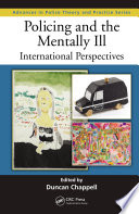 Policing and the mentally ill : international perspectives /