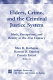 Elders, crime, and the criminal justice system : myth, perceptions, and reality in the 21st century /
