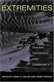 Extremities : trauma, testimony, and community /