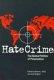 Hate crime : the global politics of polarization /