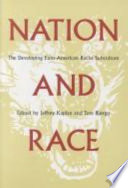 Nation and race : the developing Euro-American racist subculture /