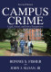 Campus crime : legal, social, and policy perspectives /