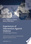 Experiences of Intervention Against Violence : an anthology of stories : stories in four languages from England & Wales, Germany, Portugal and Slovenia /