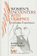 Women's encounters with violence : Australian experiences /