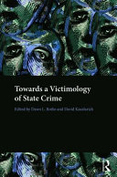 Towards a victimology of state crime /