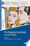 The Palgrave Handbook on Art Crime /