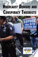 Holocaust deniers and conspiracy theorists /