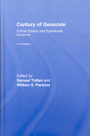 Century of genocide : critical essays and eyewitness accounts /