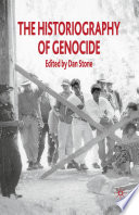 The Historiography of Genocide /