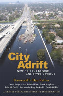 City adrift : New Orleans before and after Katrina /