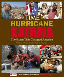 Hurricane Katrina : the storm that changed America /