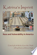 Katrina's imprint : race and vulnerability in America /