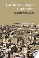 Palestinian refugee repatriation : global perspectives /
