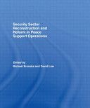 Security sector reconstruction and reform in peace support operations /