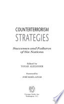 Counterterrorism strategies : successes and failures of six nations /