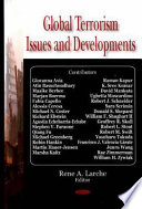 Global terrorism issues and developments /